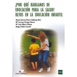 ¿Por qué hablamos de educación para la salud? Retos en la educación infantil
