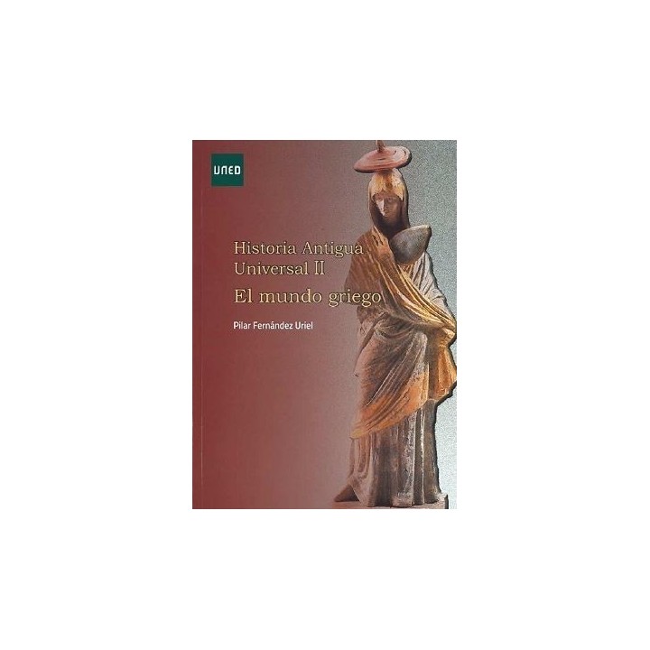 Historia antigua universal II. El mundo griego