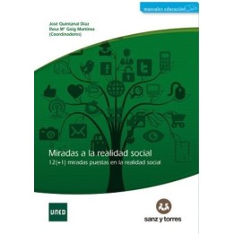 Miradas a la realidad social -12(+1) miradas puestas en la realidad social