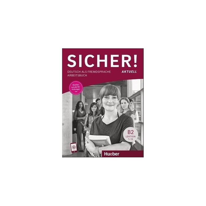 B2 Sicher aktuell Arbeistbuch