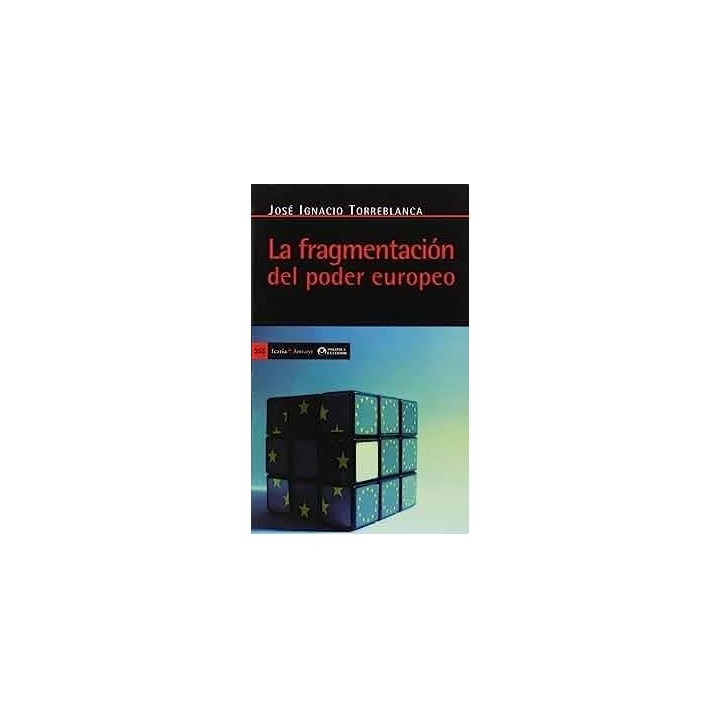 La fragmentación del poder europeo