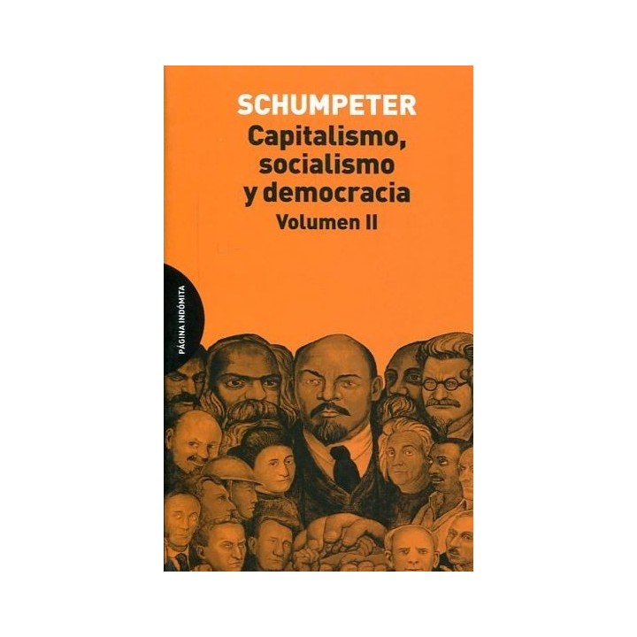Capitalismo, socialismo y democracia Vol.2