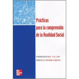 Prácticas para la comprensión de la realidad social