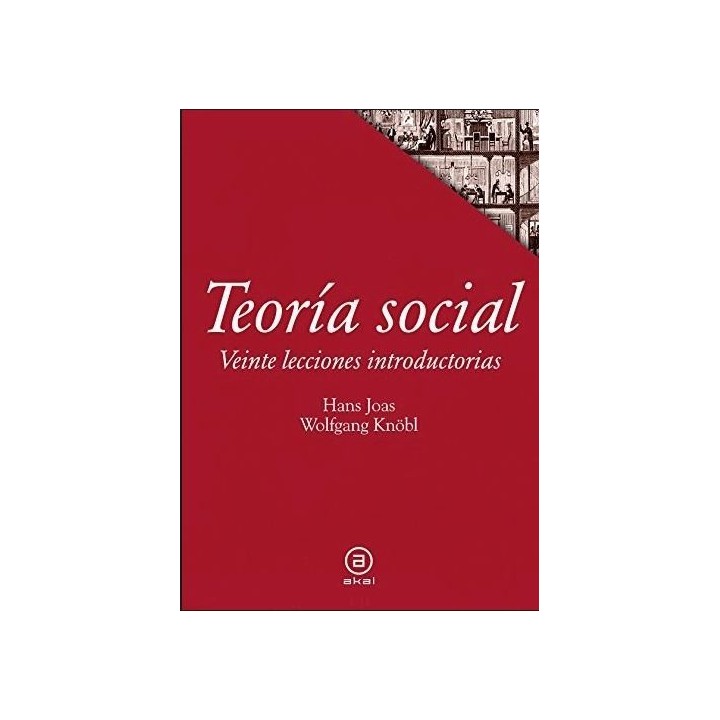 Teoría social. Veinte lecciones introductorias