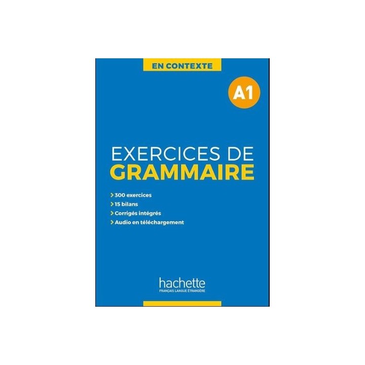 Exercices de grammaire en contexte A1