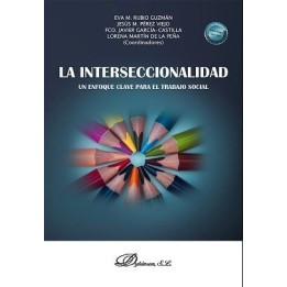 La interseccionalidad. Un enfoque clave para el trabajo social