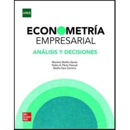 Econometría empresarial. Análisis y decisiones