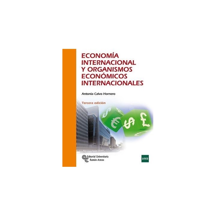 Economía internacional y organismos económicos internacionales