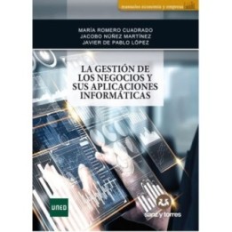 La gestión de los negocios y sus aplicaciones informáticas