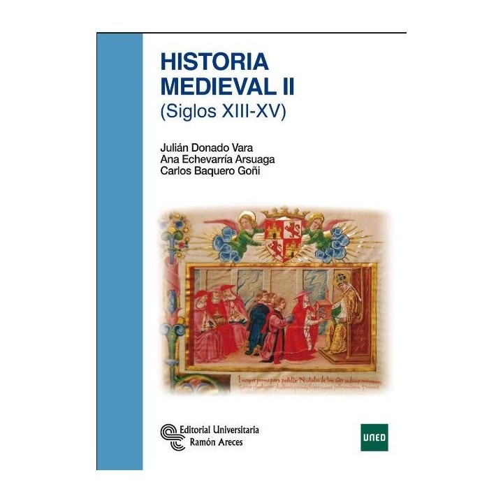 Historia medieval II. Siglos XIII-XV
