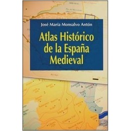 Atlas histórico de la España medieval