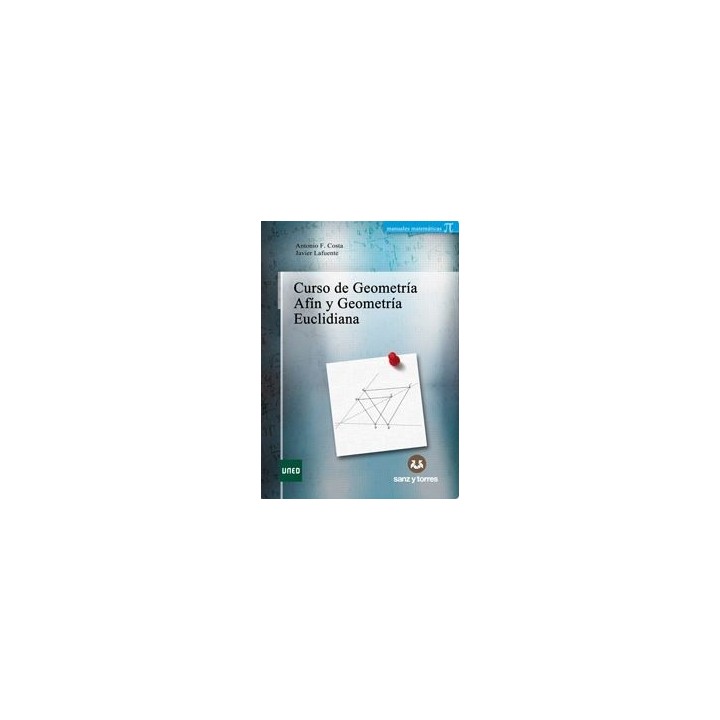 Curso de geometría afín y geometría euclideana