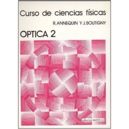 Curso de ciencias físicas. Óptica 2