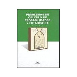 Problemas de cálculo de probabilidades y estadística