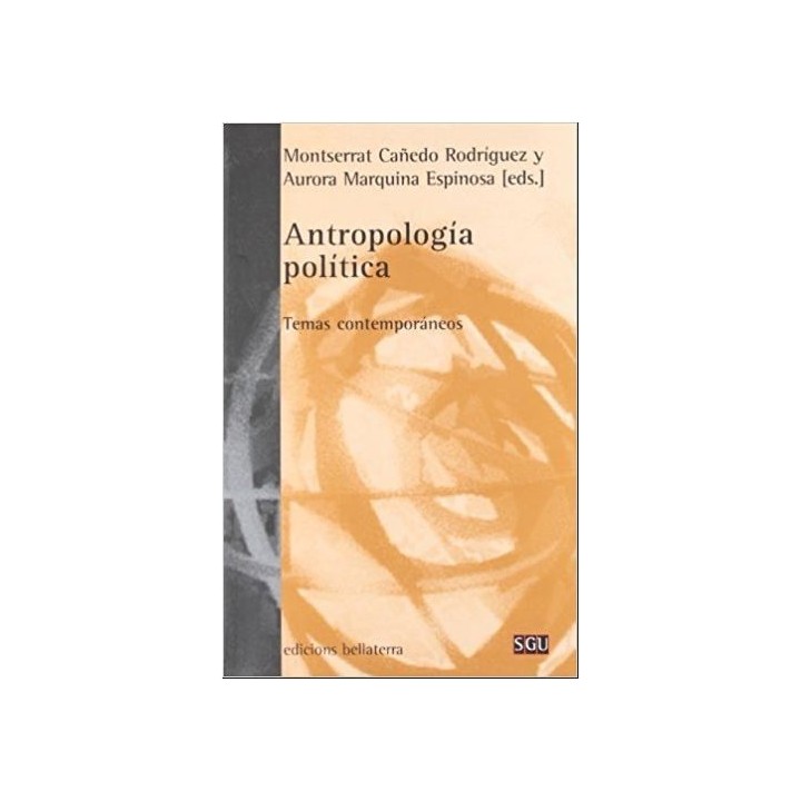 Antropología política. Temas contemporáneos