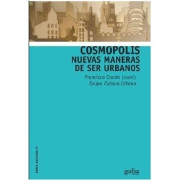 Cosmópolis. Nuevas maneras de ser humanos