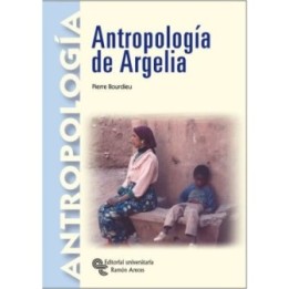 Antropología de Argelia. Introducción y estudio preliminar