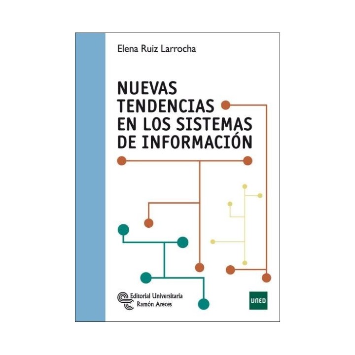 Nuevas tendencias en los sistemas de información