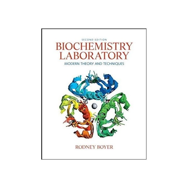 Biochemistry laboratory. Modern theory and techniques