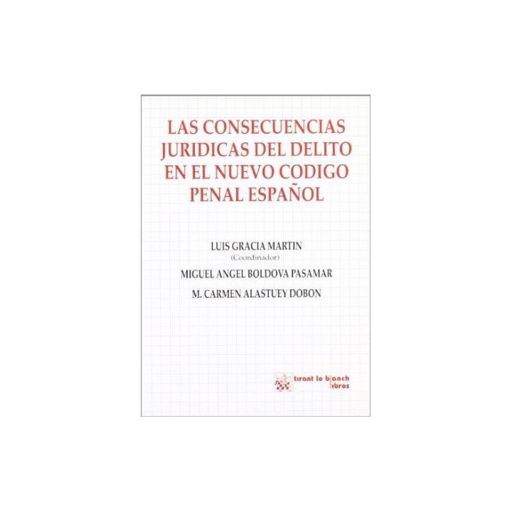 Las consecuencias jurídicas del delito en el nuevo código penal español
