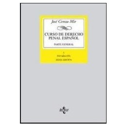 Curso de derecho penal español. Parte general. Vol.I Introducción