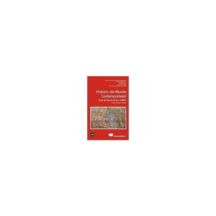 Historia del mundo contemporáneo. Curso de acceso directo (UNED)