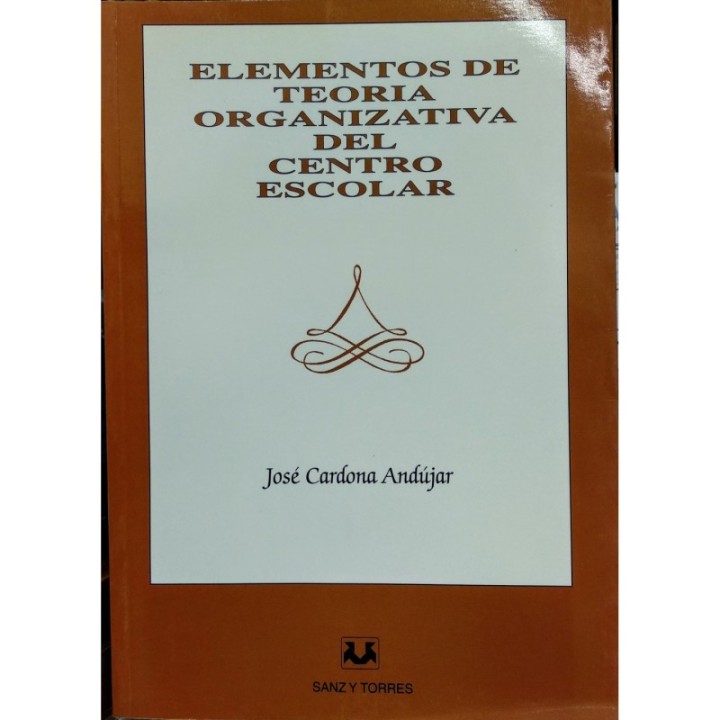 Elementos de teoría organizativa del centro escolar