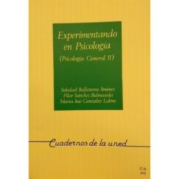 Experimentando en Psicología (Psicología general II)
