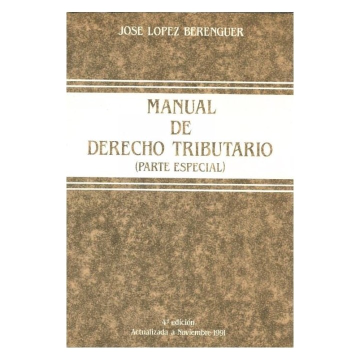 Manual de derecho tributario (parte especial)