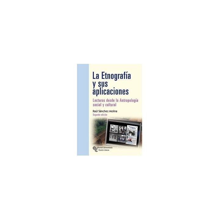 La etnografía y sus aplicaciones