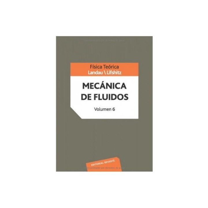 Mecánica de fluidos. Curso de física teórica. Vol.6