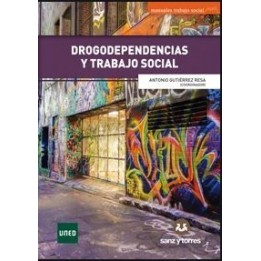 Drogodependencias y trabajo social