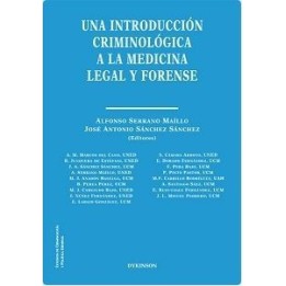 Una introducción criminológica a la medicina legal y forense