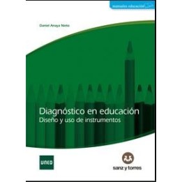 Diagnóstico en educación. Diseño y uso de instrumentos