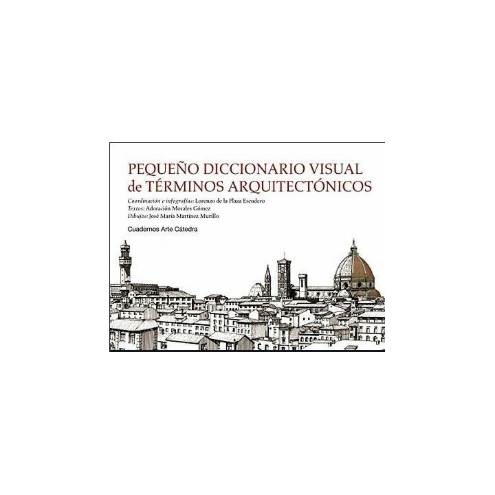 Pequeño diccionario visual de términos arquitectónicos